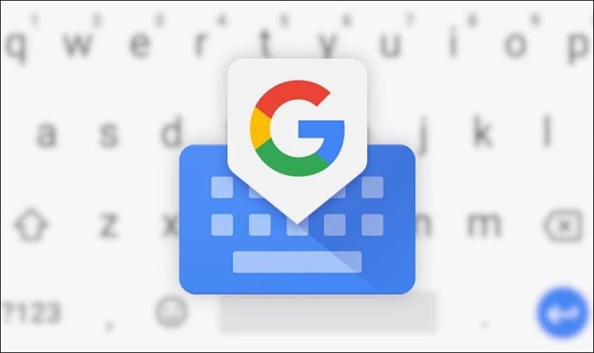Gboard giúp gõ phím nhanh chóng khi chơi game