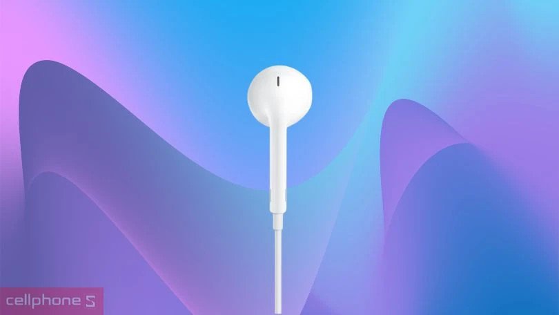 Thiết kế EarPods USB-C ergonomic, vừa vặn thoải mái cho người dùng iPhone
