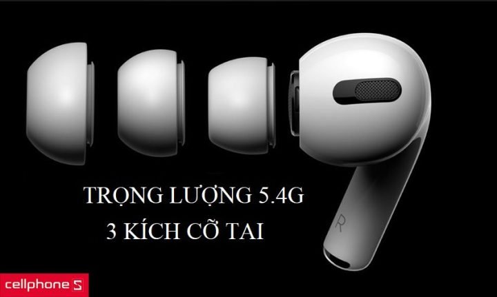 Thiết kế nhỏ gọn của tai nghe iPhone Pro với các nút đệm silicon