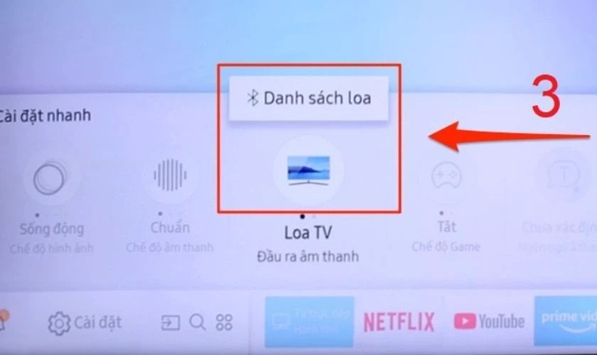 Chọn Đầu ra âm thanh và Danh sách loa trên TV để tìm thiết bị loa kéo