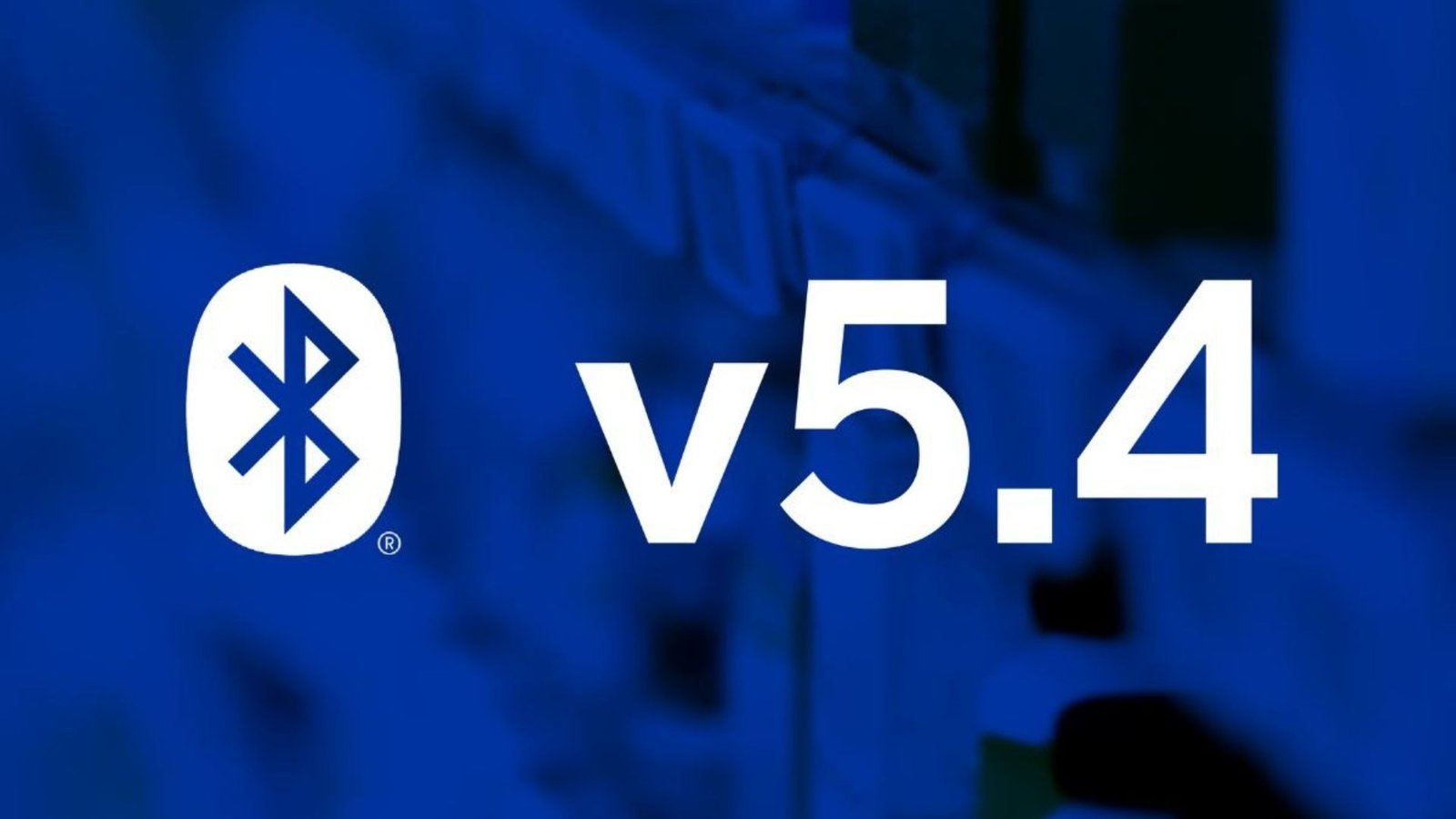 Khám phá chuẩn kết nối Bluetooth 5.4