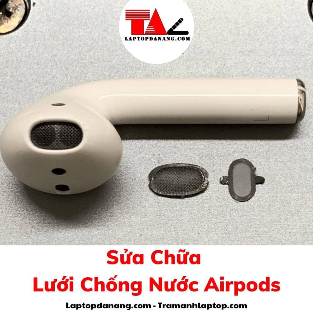 Kiểm tra và thay lưới chống nước tai nghe Airpods
