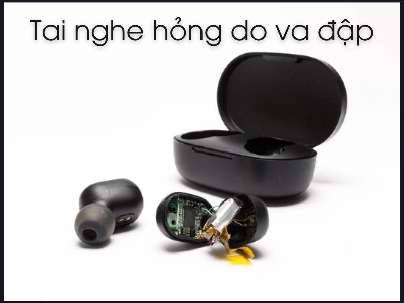 Tai nghe không dây bị hỏng do va đập, một nguyên nhân phổ biến khiến tai nghe bluetooth chỉ nghe 1 bên.