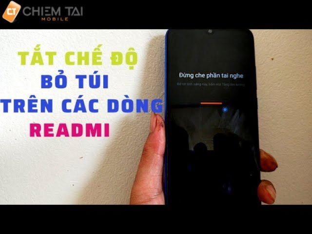 Tắt chế độ bỏ túi trên điện thoại Xiaomi