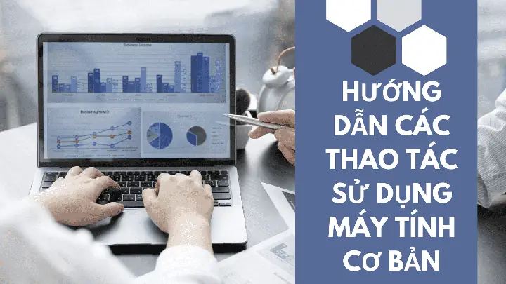 Ý Nghĩa Và Tầm Quan Trọng Của Việc Hiểu Và Sử Dụng Máy Tính Cơ Bản Ý Nghĩa Và Tầm Quan Trọng Của Việc Hiểu Và Sử Dụng Máy Tính Cơ Bản