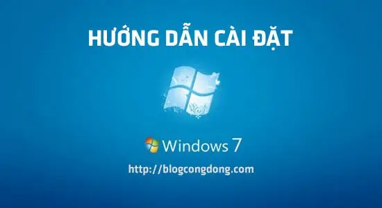 Huong-dan-cach-cai-win-7-chi-tiet-cho-nguoi-chua-biet-cai-win