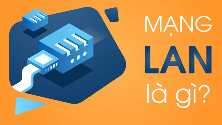 Mạng Lan Là Gì?