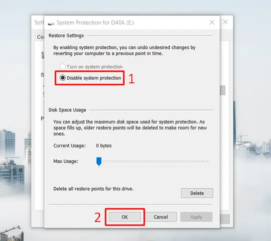 Cách 7: Vô Hiệu Hóa Chức Năng System Restore