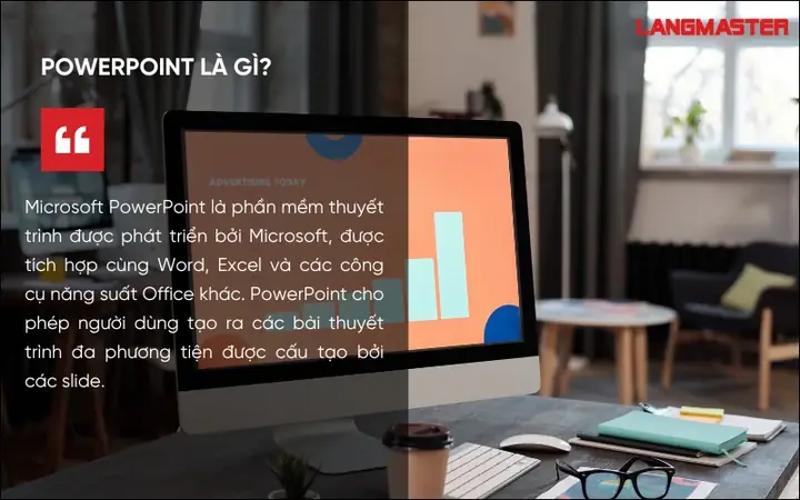 Powerpoint Là Gì? Dùng Để Làm Gì?