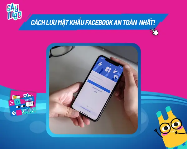 Cách Lưu Mật Khẩu Facebooktrên Điện Thoại