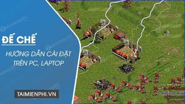 Cài Game Đế Chế Trên Máy Tính, Laptop