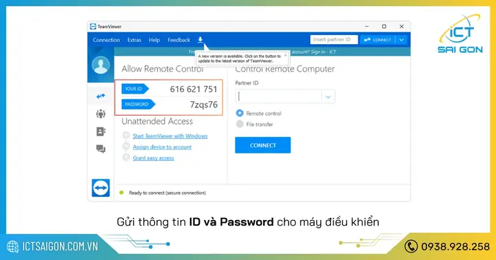 Bước 2 - Lấy Id Và Mật Khẩu Từ Máy Cần Điều Khiển Bước 2 - Lấy Id Và Mật Khẩu Từ Máy Cần Điều Khiển