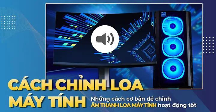 Cải Thiện Âm Thanh Cho Máy Tính