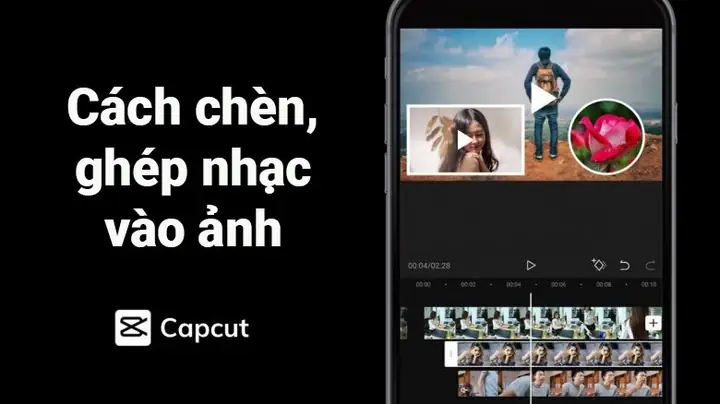 Bạn Đang Tìm Kiếm Cách Ghép Nhạc Vào Ảnh Trêncapcutđể Tạo Nên Những Video Độc Đáo, Ấn Tượng Và Chia Sẻ Với Bạn Bè. Bài Viết Dưới Đây Sẽ Hướng Dẫn Cho Các Bạn 2 Cách Chèn, Ghép Nhạc Vào Ảnh Trên Capcut Nhanh, Đơn Giản.