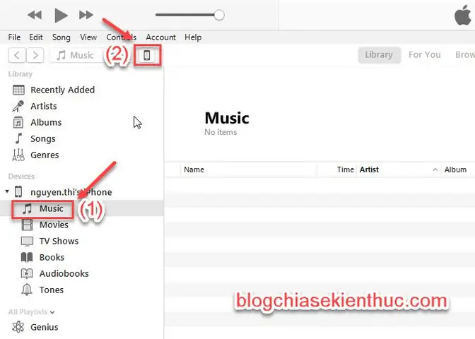 #1. Hướng Dẫn Chép Nhạc Từ Máy Tính Vào Iphone Bằng Phần Mềm Itunes