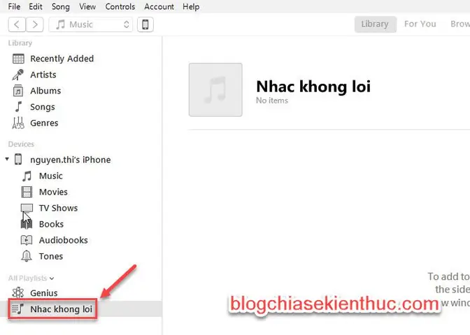 #1. Hướng Dẫn Chép Nhạc Từ Máy Tính Vào Iphone Bằng Phần Mềm Itunes