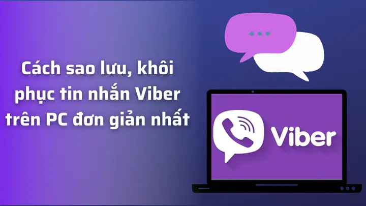 Vì Một Nguyên Nhân Nào Đó Mà Tin Nhắnvibertrên Pc Của Bạn Bị Mất Đi? Bạn Muốn Sao Lưu Và Khôi Phục Những Tin Nhắn Đã Mất? Bài Viết Dưới Đây Sẽ Hướng Dẫn Bạn Cách Sao Lưu, Khôi Phục Tin Nhắn Viber Trên Pc Đơn Giản Nhất. Vì Một Nguyên Nhân Nào Đó Mà Tin Nhắnvibertrên Pc Của Bạn Bị Mất Đi? Bạn Muốn Sao Lưu Và Khôi Phục Những Tin Nhắn Đã Mất? Bài Viết Dưới Đây Sẽ Hướng Dẫn Bạn Cách Sao Lưu, Khôi Phục Tin Nhắn Viber Trên Pc Đơn Giản Nhất.