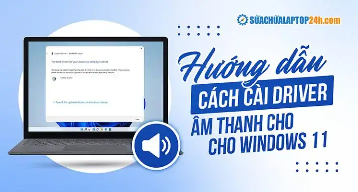 Driver Âm Thanh Là Gì Và Tầm Quan Trọng Cốt Lõi