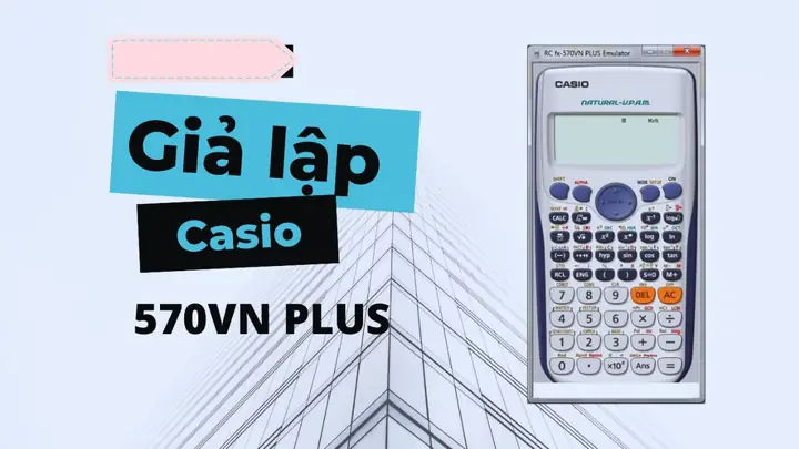 Giới Thiệu Về Công Cụ Máy Tính Casio Fx 570 Online Giả Lập Này Giới Thiệu Về Công Cụ Máy Tính Casio Fx 570 Online Giả Lập Này
