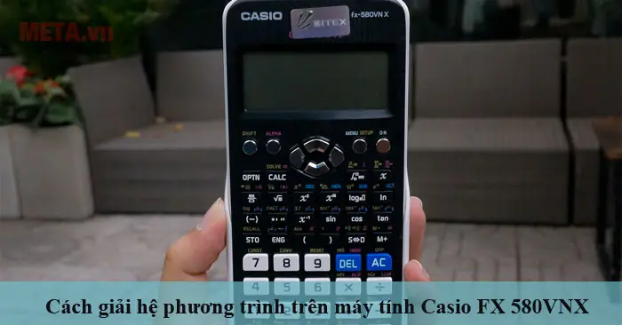 Giải Hệ Phương Trình 5 Ẩn Bằng Máy Tính Casio Hiệu Quả Giải Hệ Phương Trình 5 Ẩn Bằng Máy Tính Casio Hiệu Quả