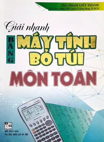 Tải Sách Giải Nhanh Bằng Máy Tính Bỏ Túi Môn Toán Pdf Miễn Phí