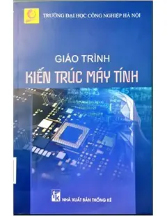 Giáo Trình Kiến Trúc Máy Tính