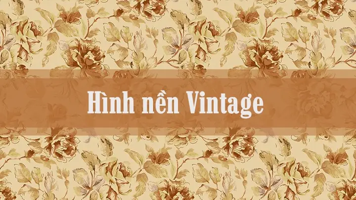 Hình Nền Phong Cách Cổ Điển Là Loại Ảnh Rất Được Ưa Chuộng Vì Chúng Có Thể Dễ Dàng Sử Dụng Để Làm Ảnh Nền Cho Slide Powerpoint Hoặc Làm Họa Tiết Trang Trí Giúp Thiết Kế Của Bạn Trông Đẹp Mắt Hơn. Nếu Bạn Muốn Tìm Ảnh Nền Giấy Cổ, Họa Tiết, Cảnh Vật Phong Cách Vintage Full Hd Chất Lượng Cao Chođiện Thoại,máy Tínhthì Hãy Theo Dõi Bài Viết Dưới Đây Nhé! Hình Nền Phong Cách Cổ Điển Là Loại Ảnh Rất Được Ưa Chuộng Vì Chúng Có Thể Dễ Dàng Sử Dụng Để Làm Ảnh Nền Cho Slide Powerpoint Hoặc Làm Họa Tiết Trang Trí Giúp Thiết Kế Của Bạn Trông Đẹp Mắt Hơn. Nếu Bạn Muốn Tìm Ảnh Nền Giấy Cổ, Họa Tiết, Cảnh Vật Phong Cách Vintage Full Hd Chất Lượng Cao Chođiện Thoại,máy Tínhthì Hãy Theo Dõi Bài Viết Dưới Đây Nhé!