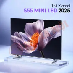 Tivi Xiaomi S55 Mini Led 2025