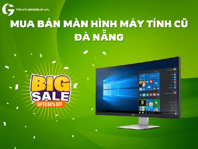 Màn Hình Pc Cũ, Màn Hình Máy Tính Cũ Đà Nẵng Giá Rẻ Chỉ Từ 500k