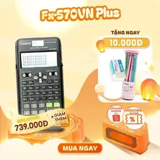 Máy Tính Casio Fx 570vn Plus: Vì Sao Được Ưa Chuộng? Máy Tính Casio Fx 570vn Plus: Vì Sao Được Ưa Chuộng?