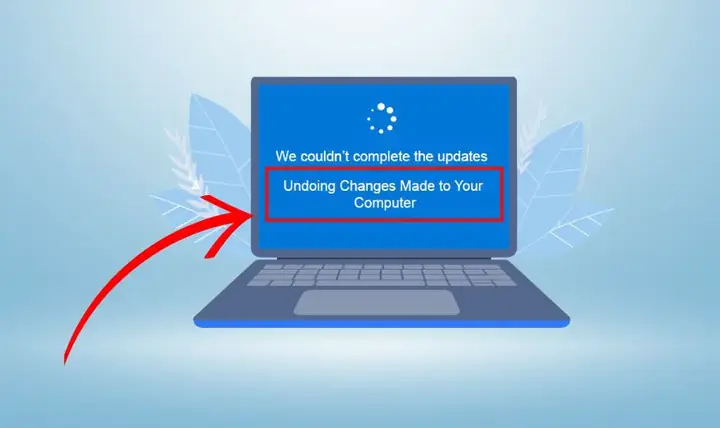 Undoing Changes Made To Your Computer Là Lỗi Gì? Undoing Changes Made To Your Computer Là Lỗi Gì?
