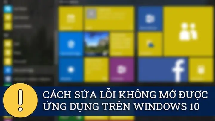 Là Một Người Dùng Windows, Chắc Hẳn Có Đôi Lúc Khi Đang Trải Nghiệm Thao Tác Bật, Mở Ứng Dụng Hoặc Phần Mềm Trên Máy Thì Hệ Thống Xuất Hiện Những Lỗi Lặt Vặt Ảnh Hưởng Đến Trải Nghiệm Của Bạn. Đừng Lo, Bài Viết Này Sẽ Hướng Dẫn Bạn Cách Sửa Lỗi Không Mở Được Ứng Dụng Trên Win 10 Hiệu Quả Và Chi Tiết Nhất!