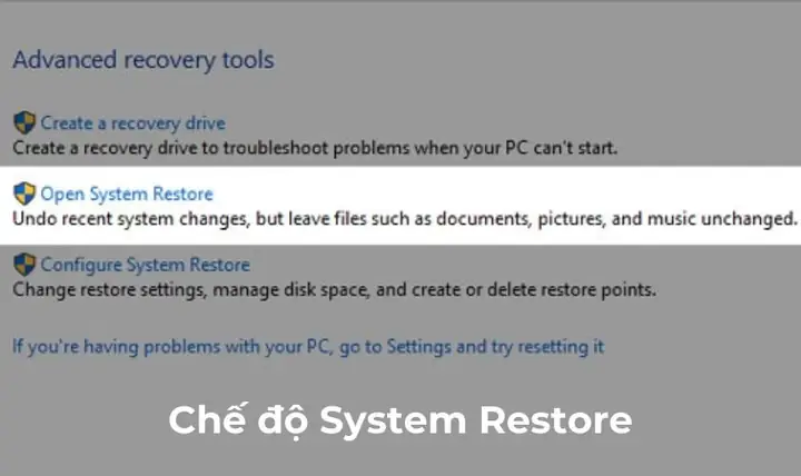 Dùng System Restore Dùng System Restore