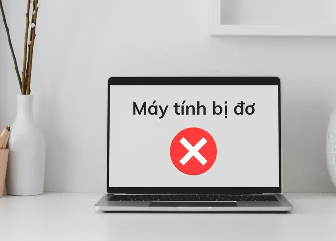 Cách Xử Lý Khi Máy Tính Bị Đơ Liên Tục Cách Xử Lý Khi Máy Tính Bị Đơ Liên Tục