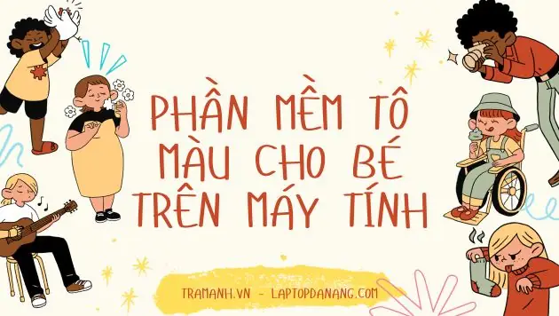 Top Phần Mềm Tô Màu Trên Máy Tính: Công Cụ Từ Đơn Giản Đến Chuyên Nghiệp Top Phần Mềm Tô Màu Trên Máy Tính: Công Cụ Từ Đơn Giản Đến Chuyên Nghiệp
