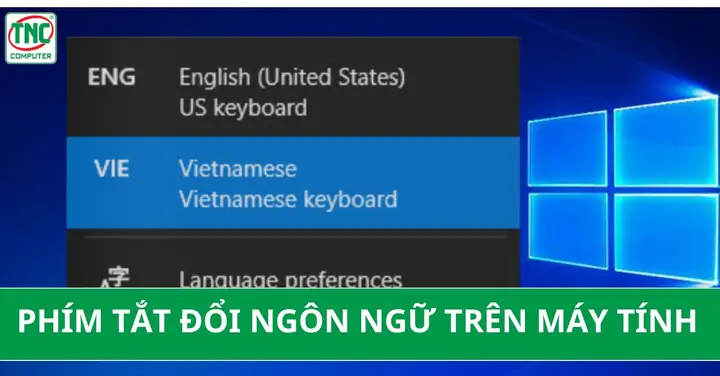 Phím Tắt Đổi Ngôn Ngữ Phím Tắt Đổi Ngôn Ngữ