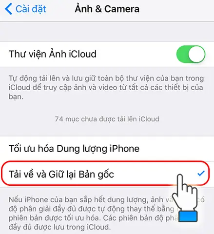 Bước 2: Tải Xuống Và Giữ Lại Bản Gốc Trong Cài Đặt Photos