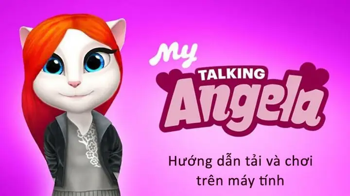 Nếu Bạn Là Một Fan Của Cô Nàng Mèo Angela Thì Bài Viết Dưới Đây Sẽ Hướng Dẫn Bạn Cách Tải My Talking Angela Về Chơi Trên Máy Tính, Giúp Bạn Có Thể Chơi Game Một Cách Hấp Dẫn Và Thú Vị Với Khung Màn Hình Lớn Hơn Và Các Nút Điều Khiển Thuận Tiện Hơn. Nếu Bạn Là Một Fan Của Cô Nàng Mèo Angela Thì Bài Viết Dưới Đây Sẽ Hướng Dẫn Bạn Cách Tải My Talking Angela Về Chơi Trên Máy Tính, Giúp Bạn Có Thể Chơi Game Một Cách Hấp Dẫn Và Thú Vị Với Khung Màn Hình Lớn Hơn Và Các Nút Điều Khiển Thuận Tiện Hơn.