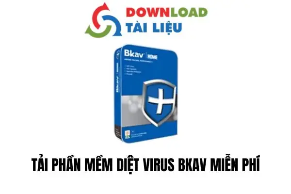 Tải Phần Mềm Bảo Vệ Máy Tính: Lựa Chọn Nào Phù Hợp Nhất? Tải Phần Mềm Bảo Vệ Máy Tính: Lựa Chọn Nào Phù Hợp Nhất?
