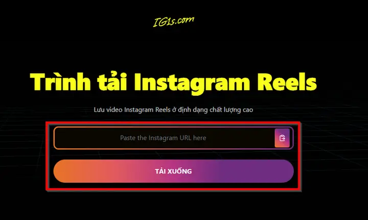 Cách Tải Video Reels Instagram Về Máy Tính