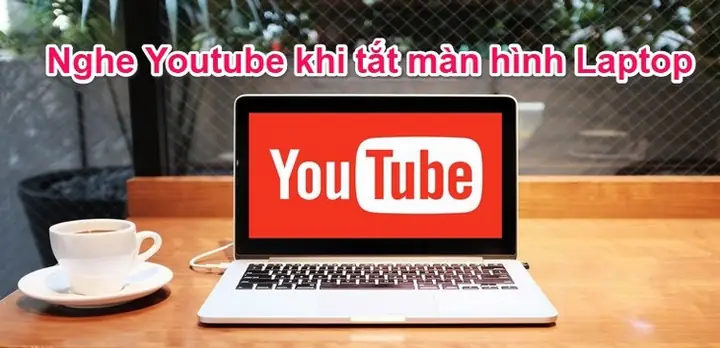 Nếu Bạn Muốn Nghe Nhạc Youtube Trong Khi Màn Hìnhlaptopvẫn Tắt Để Tiết Kiệm Pin Thì Đây Là Cách Thao Tác Nhanh Và Hiệu Quả Nhất. Mời Bạn Tham Khảo Bài Viết Sau Đây Của Điện Máy Xanh Nhé! Nếu Bạn Muốn Nghe Nhạc Youtube Trong Khi Màn Hìnhlaptopvẫn Tắt Để Tiết Kiệm Pin Thì Đây Là Cách Thao Tác Nhanh Và Hiệu Quả Nhất. Mời Bạn Tham Khảo Bài Viết Sau Đây Của Điện Máy Xanh Nhé!