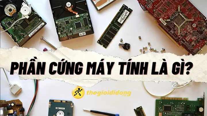Dùng Máy Tính Đã Lâu Nhưng Bạn Có Hiểu Rõ Phần Cứng Máy Tính Là Gì Và Chi Tiết Các Bộ Phận Trong Phần Cứng Không? Bài Viết Này Sẽ Giải Đáp Đến Người Dùng Những Thắc Mắc Đó Một Cách Chi Tiết Nhất. Hãy Cùng Mình Đón Xem Nhé! Dùng Máy Tính Đã Lâu Nhưng Bạn Có Hiểu Rõ Phần Cứng Máy Tính Là Gì Và Chi Tiết Các Bộ Phận Trong Phần Cứng Không? Bài Viết Này Sẽ Giải Đáp Đến Người Dùng Những Thắc Mắc Đó Một Cách Chi Tiết Nhất. Hãy Cùng Mình Đón Xem Nhé!