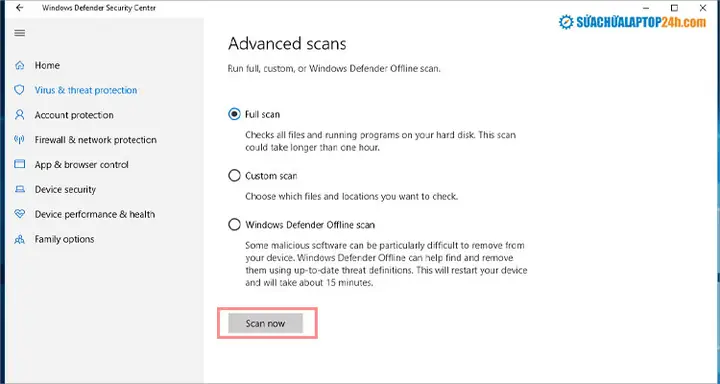 Chọn Tùy Chọn Quét Phù Hợp Rồi Nhấn Scan Now Chọn Tùy Chọn Quét Phù Hợp Rồi Nhấn Scan Now