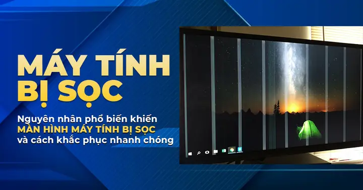 Màn Hình Máy Tính Bị Sọc Trắng