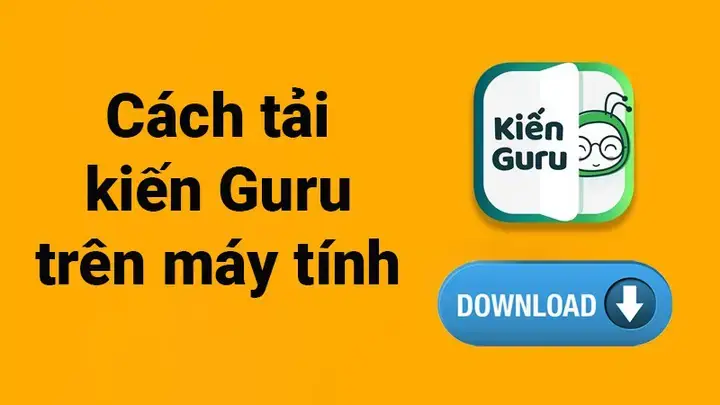 Kiến Guru Là Gì? Vì Sao Nên Dùng Trên Máy Tính?