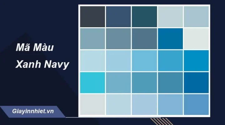 Màu Xanh Navy Nhạt: Xu Hướng Thời Trang & Trang Trí 2026 Bảng màu xanh navy và các biến thể