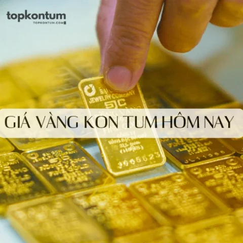Cửa hàng vàng tại Kon Tum