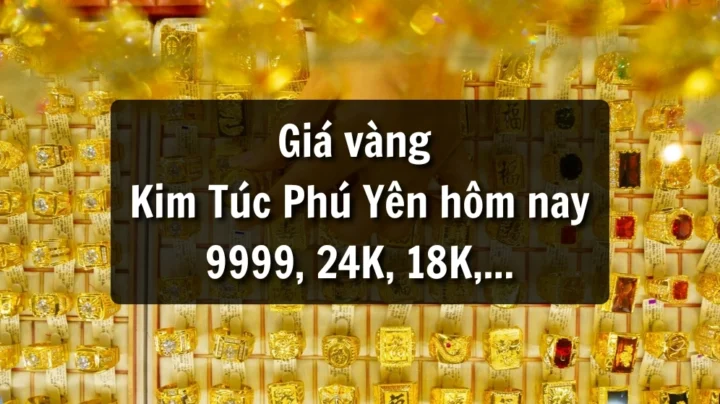 gia-vang-kim-tuc-phu-yen-hom-nay-2026-cap-nhat-phan-tich_947