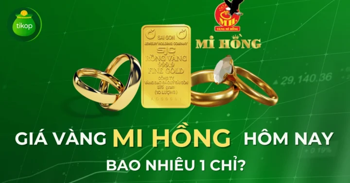Giá Vàng Hôm Nay 9999 Mi Hồng: Cập Nhật Mới Nhất 2026 Giá vàng Mi Hồng hôm nay 1 chỉ và so sánh với vàng 18k, 24k