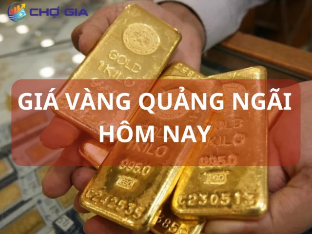 Giá Vàng 9999 Quảng Ngãi Hôm Nay: Cập Nhật Mới Nhất 2026 Giá vàng tại Quảng Ngãi hôm nay